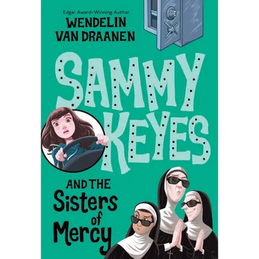 Sammy Keyes and the Sisters of Mercy