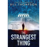 The Strangest Thing