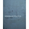 Design as Politics
