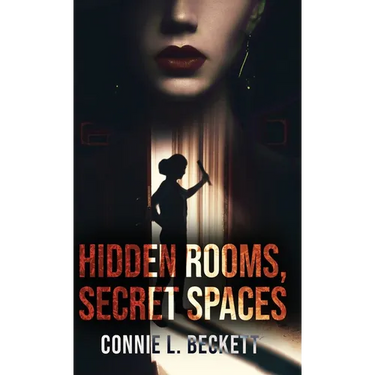 Hidden Rooms, Secret Spaces