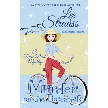 Murder on the Boardwalk: a 1950s cozy historical mystery