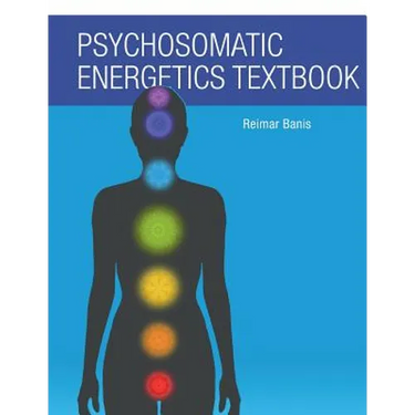 Psychosomatic Energetics Textbook