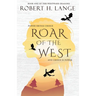 Roar of the West