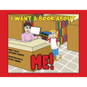 I Want a Book About Me