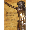 Meditations from the Cross: Good Friday at Luther Memorial