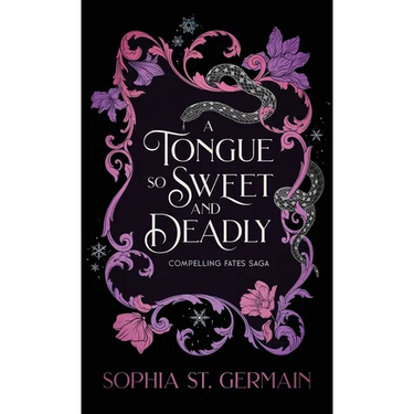 A Tongue so Sweet and Deadly