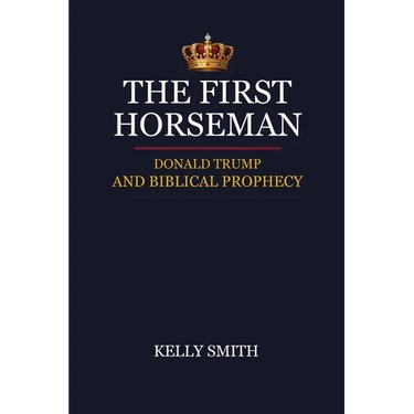 The First Horseman, Donald Trump And Biblical Prophecy