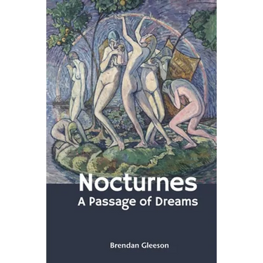 Nocturnes: A Passage of Dreams