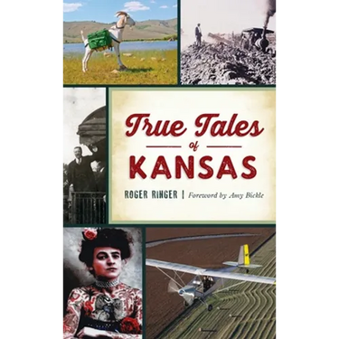 True Tales of Kansas