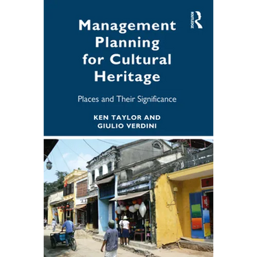 Management Planning for Cultural Heritage: Places and Their Significance