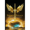 Swords of Angels: Book One: The Origin Source