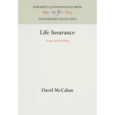 Life Insurance: Trends and Problems