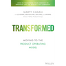 Transformed: Moving to the Product Operating Model
