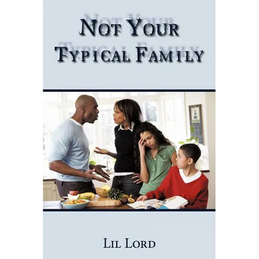 Not Your Typical Family