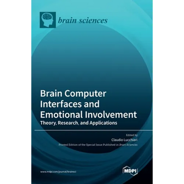 Brain Computer Interfaces and Emotional Involvement: Theory, Research, and Applications
