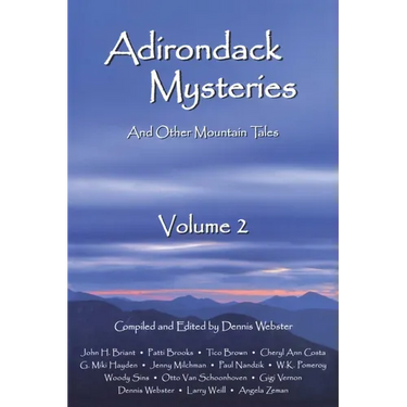 Adirondack Mysteries: And Other Mountain Tales