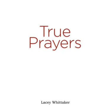 True Prayers