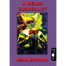 A Welsh Surrealist: Jean Bonnin