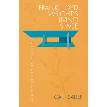 Frank Lloyd Wright's Living Space