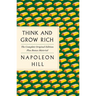 Think and Grow Rich: The Complete Original Edition Plus Bonus Material: (A GPS Guide to Life)