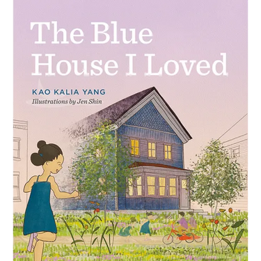 The Blue House I Loved