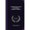 Commentaries on the Twelve Minor Prophets Volume 3