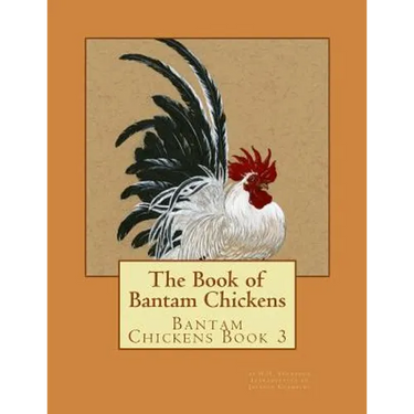 The Book of Bantam Chickens