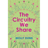 The Circuitry We Share