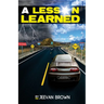 A Lesson Learned