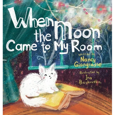 When the Moon Came to My Room