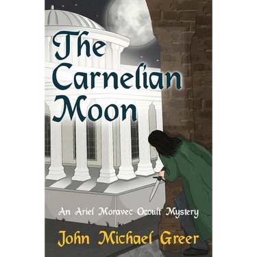The Carnelian Moon: An Ariel Moravec Occult Mystery
