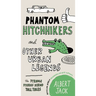 Phantom Hitchhikers and Other Urban Legends: The Strange Stories Behind Tall Tales