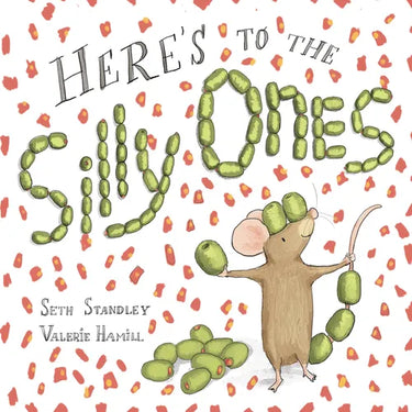 Here's to the Silly Ones