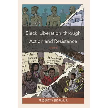 Black Liberation Through Action and Resistance: Move