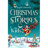 Christmas Stories for Kids
