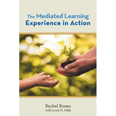The Mediated Learning Experience in Action
