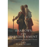 Shadows of the Enlightenment: Tragic Drama during Europe's Age of Reason