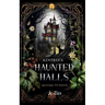 Kentree's Haunted Halls: Return to Magic