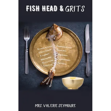 Fish Head & Grits