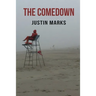 The Comedown