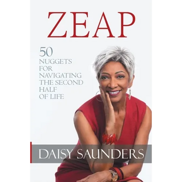 Zeap: 50 Nuggets for Navigating the Second Half of Life