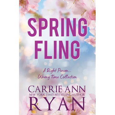 Spring Fling: A Right Person, Wrong Time Collection