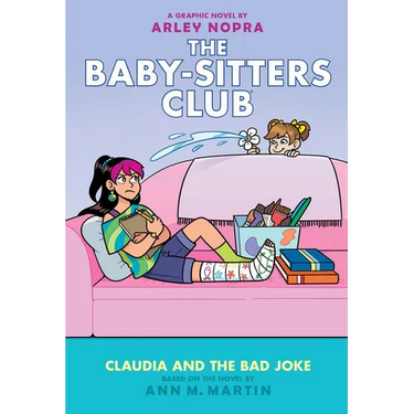 Claudia and the Bad Joke: A Graphic Novel (the Baby-Sitters Club #15)