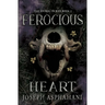 Ferocious Heart