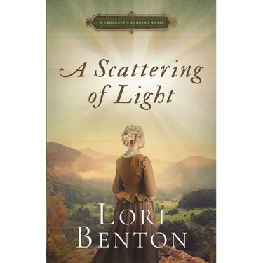 A Scattering of Light: A Crockett's Landing Novel