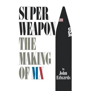 Superweapon: The Making of MX