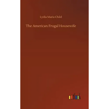 The American Frugal Housewife