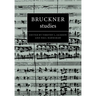 Bruckner Studies