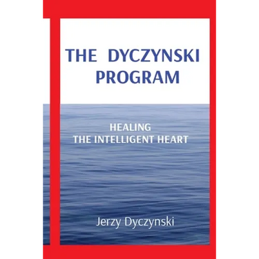 The Dyczynski Program: Healing the Intelligent Heart