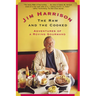 The Raw and the Cooked: Adventures of a Roving Gourmand